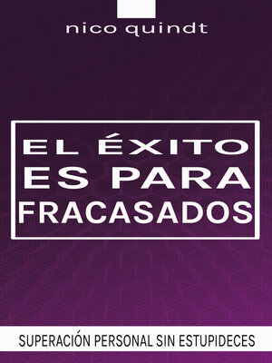 cover image of El éxito es para fracasados